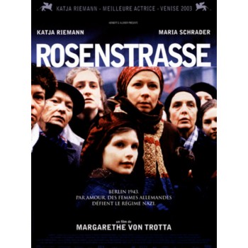 Rosenstrasse – 2003 WWII